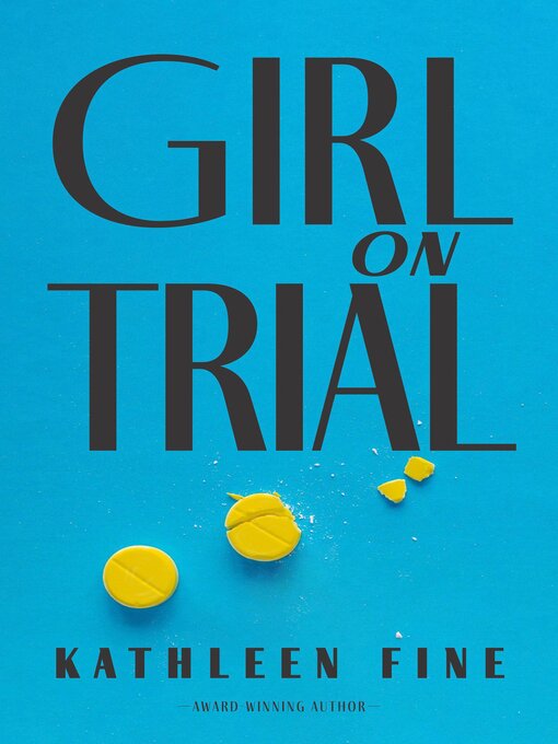 Title details for Girl on Trial by Kathleen Fine - Wait list
